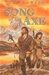 Song of the Axe | Dann, John | First Edition Book