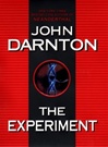 Experiment, The | Darnton, John | Signed First Edition Book