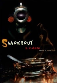 Smokeout | Date, S.V. | Signed First Edition Book