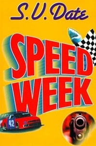 Speed Week | Date, S.V. | Signed First Edition Book