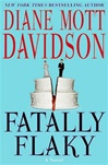 Fatally Flaky | Davidson, Diane Mott | Signed First Edition Book