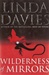 Wilderness of Mirrors | Davies, Linda | Signed First Edition UK Book