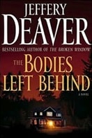 Bodies Left Behind, The | Deaver, Jeffery | First Edition Book