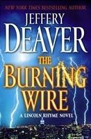 Burning Wire, The | Deaver, Jeffery | Signed First Edition Book
