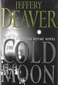 Deaver, Jeffery | Cold Moon, The | Signed First Edition Book