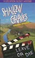 Shallow Graves | Deaver, Jeffery (as Jefferies, William) | Signed 1st Edition Thus Mass Market Paperback Book