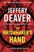 Deaver, Jeffery | Watchmaker's Hand, The | Signed First Edition Book