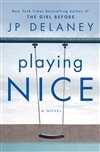 Delaney, J.P. | Playing Nice | Signed First Edition Book
