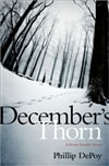 December's Thorn | DePoy, Phillip | Signed First Edition Book
