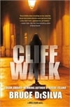 Cliff Walk | DeSilva, Bruce | Signed First Edition Book