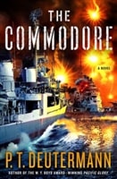 Commodore, The | Deutermann, P.T. | Signed First Edition Book