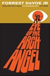 Eye of the Archangel | DeVoe, Forrest | Signed First Edition Book