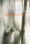 Thanksgiving | Dibdin, Michael | Signed First Edition UK Book