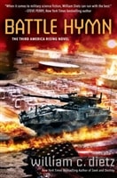 Battle Hymn | Dietz, William C. | Signed First Edition Book