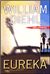 Eureka | Diehl, William | First Edition Book
