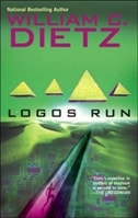 Logos Run | Dietz, William C. | Signed First Edition Book