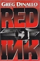 Red Ink | Dinallo, Greg | First Edition Book