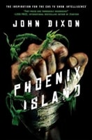 Phoenix Island | Dixon, John | Signed First Edition Book