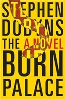 Burn Palace, The | Dobyns, Stephen | Signed First Edition Book