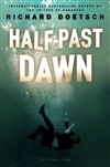 Half-Past Dawn | Doetsch, Richard | Signed First Edition Book