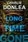 Donlea, Charlie | Long Time Gone | Signed First Edition Book