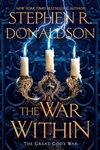 Donaldson, Stephen R. | War Within, The | Signed First Edition Copy