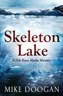 Skeleton Lake | Doogan, Mike | Signed First Edition Book