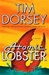 Atomic Lobster | Dorsey, Tim | Signed First Edition Book