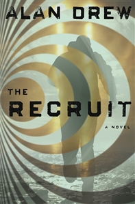 Drew, Alan | Recruit, The | Signed First Edition Book