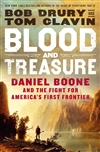 Drury, Bob & Clavin, Tom | Blood and Treasure | Double-Signed First Edition Book