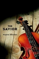 Savior, The | Drucker, Eugene | First Edition Book