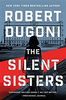 Dugoni, Robert | Silent Sisters, The | Signed First Edition Book