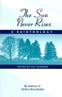 Sun Never Rises, The | Dumond, Val | First Edition Trade Paper Book