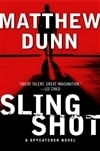Slingshot | Dunn, Matthew | Signed First Edition Book