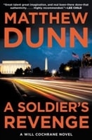 Soldier's Revenge, A | Dunn, Matthew | Signed First Edition Book