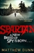Spartan | Dunn, Matthew | Signed First Edition UK Book