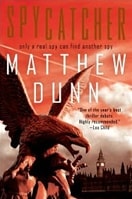 Spycatcher | Dunn, Matthew | Signed First Edition Book