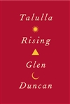 Talulla Rising | Duncan, Glen | Signed First Edition Book