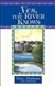 Yes, The River Knows | Dunham, Tracy | First Edition Book