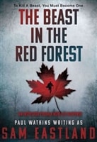 Beast in the Red Forest, The | Eastland, Sam | Signed First Edition Book