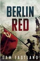 Berrlin Red | Eastland, Sam | Signed 1st Edition Thus UK Trade Paper Book