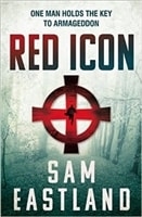 The Red Icon by Sam Eastland  Signed 1st Edition Thus UK Trade Paper Book