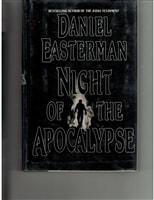 Night of the Apocalypse | Easterman, Daniel | First Edition Book