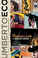 Mysterious Flame of Queen Loana, The | Eco, Umberto | First Edition Book