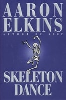 Skeleton Dance | Elkins, Aaron | First Edition Book