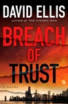 Breach of Trust | Ellis, David | Signed First Edition Book