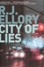 City of Lies | Ellory, R.J. | Signed 1st Edition Thus UK Trade Paper Book