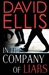 In the Company of Liars | Ellis, David | Signed First Edition Book