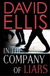 In the Company of Liars | Ellis, David | Signed First Edition Book