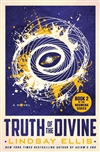 Ellis, Lindsay | Truth of the Divine | Signed First Edition Book